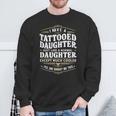 Tattooed Daughter Tattoo Fathers Day Dad Sweatshirt Gifts for Old Men