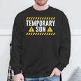 Temporary Son Father's Day Dad Matching Father Daughter Sweatshirt Gifts for Old Men