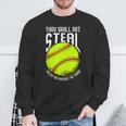 Thou Shall Not Steal Unless You Can Beat The Throw Softball Sweatshirt Gifts for Old Men