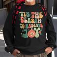 Tis The Season To Radiate Joy Xray Tech Radiology Christmas Sweatshirt Gifts for Old Men