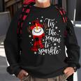 Tis The Season To Sparkle Matching Family Sweatshirt Gifts for Old Men