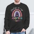 Today Is My Adoption Day National Adoption Day Sweatshirt Gifts for Old Men