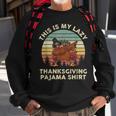 Turkey Day This Is My Lazy Thanksgiving Pajama Sweatshirt Gifts for Old Men