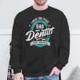 I Have Two Titles Dad Dentist Dentistry Dental Surgeon Dds Sweatshirt Gifts for Old Men