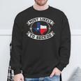 Tx Most Likely To Secede Texas For Texan Sweatshirt Gifts for Old Men