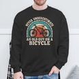 Never Underestimate An Old Guy On A Bicycle Cycling Bike Sweatshirt Gifts for Old Men