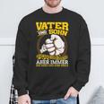 Vater & Sohn Nicht Immer Einer Minung Aber Father & Sweatshirt Geschenke für alte Männer