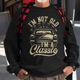 Vintage I'm Not Old I'm A Classic Car Lover Quote Sweatshirt Gifts for Old Men