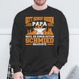 Weapon Schmied Papa Schmiedekunst Forging Hammer Sweatshirt Geschenke für alte Männer