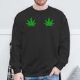 Weed Green Boobs Cannabis Stoner 420 Marijuana Woman Sweatshirt Gifts for Old Men