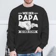 Wie Der Papa So Der Sohn Sweatshirt Geschenke für alte Männer