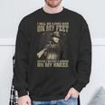 I Will Die A Free Man On My Feet Sweatshirt Gifts for Old Men