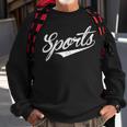 The Word Sports A That Says Sports Sweatshirt Gifts for Old Men