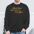 Work Hard Brunch Harder Vintage Mimosa Day Drinking Sweatshirt Gifts for Old Men