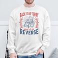 Back It Up Terry Put It In Reverse Firework 4Th Of July Sweatshirt Gifts for Old Men
