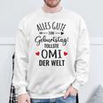 Beste Oma Alles Gute Zum Geburtstag Tollste Omi Grandkel S Sweatshirt Geschenke für alte Männer