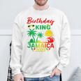Birthday King Jamaica 2024 Jamaican Vacation Trip Men_S Sweatshirt Gifts for Old Men
