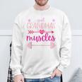 Cool Grandmas Have Muscles Gym Powerlifting Sweatshirt Gifts for Old Men