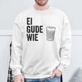 Ei Gude Wie Frankfurt Hessen Appelwoi Sweatshirt Geschenke für alte Männer