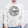 El Mejor Papa Del Mundo Camisa Para Papa Dia Del Padre Dad Sweatshirt Gifts for Old Men