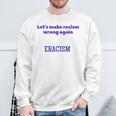 Eracism Rules Sweatshirt Gifts for Old Men