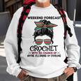 Weekend Forecast Crochet Crocheting Colorful Pattern Sweatshirt Gifts for Old Men