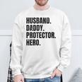 Herren Ehemann Papa Protector Hero Besterateratertag Sweatshirt Geschenke für alte Männer