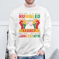 I Am Humbled To Share In The Legacy Junenth Black History Sweatshirt Gifts for Old Men