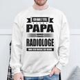 Ich Habe Zwei Titel Papa Und Radiologist Ich Habe Zwei Tit Sweatshirt Geschenke für alte Männer