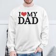 Ich Liebe Meinenateratertag Besterater Aller Zeiten Für Papa-Liebhaber Sweatshirt Geschenke für alte Männer