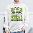 I'd Become A Grumpy Old Motor Guys Rule Sweatshirt Gifts for Old Men