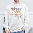 This Is Just A Chapter Not The Whole Story Darling Sweatshirt Gifts for Old Men