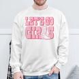 Let's Go Girls Cowgirl Boot Bachelorette Party Matching Sweatshirt Gifts for Old Men