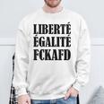 Liberte Egalite Fckafd For Anti Afd Demo Sweatshirt Geschenke für alte Männer