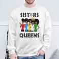 Oes Fatal Sistars Queens Ladies Eastern Star Mother's Day Sweatshirt Gifts for Old Men