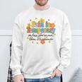 Pain Is Temporary Unless You're Me Then It's Chronic Illness Sweatshirt Gifts for Old Men