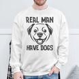 Real Have Dogs Hunde Hunde Papa Dog Geschenkidee Sweatshirt Geschenke für alte Männer