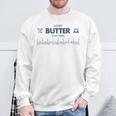 Salted Sweet Cream Butter Sweatshirt Gifts for Old Men