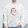Santa Claus Don't Stop Believing Sweatshirt Gifts for Old Men