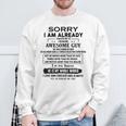 Sorry I Am Already Taken By A Freaking Awesome Guy Born May Sweatshirt Gifts for Old Men