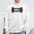 Weight Lifting Push Past Limits Gym Fitness Sweatshirt Gifts for Old Men