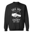 1St Time Daddy New Dad Est 2021 Fathers Day Sweatshirt