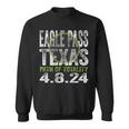 2024 Total Solar Eclipse Eagle Pass Texas Path Of Totality Sweatshirt