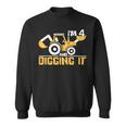 Im 4 And Digging It Boy 4 Year Old 4Th Birthday Construction Sweatshirt