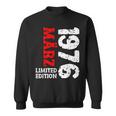 48 Geburtstag Deko Frauen Männer Limited Edition März 1976 Sweatshirt