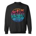 60Th Birthday Cruise 2024 Vacation Trip Matching Group Sweatshirt