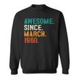 64Th Birthday Awesome Since March 1960 64 Years Old Sweatshirt