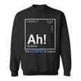 Ah The Element Of Surprise The Element Of Surprise Sweatshirt