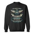 Als Gott Michor 66 Jahren Schuf Grinste Er Das Wird German L Sweatshirt