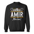 Amir Lass Das Den Amir Machen Vornamen Sweatshirt